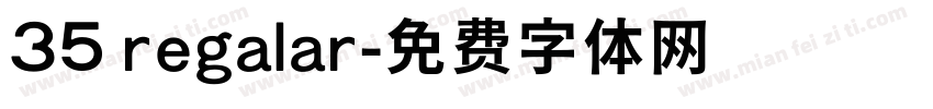 35 regalar字体转换